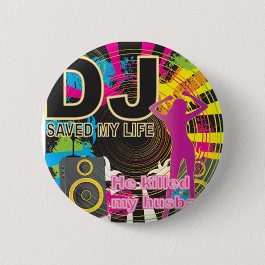 DJ redde mijn leven Ronde Button 5,7 Cm (Voorkant)