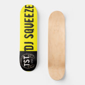 DJ SQUEEZE / TMT SKATEBOARDS/ IPIX PERSOONLIJK SKATEBOARD (Voorkant)