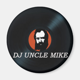 DJ UNCLE MIKE VINYL RECORD koelkast magneet