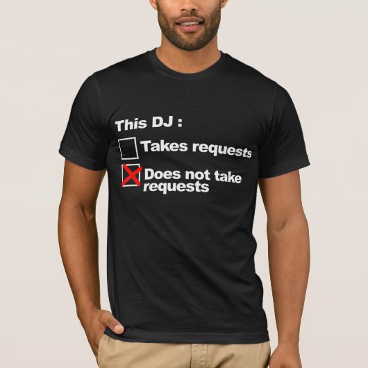 DJ-verzoeken T-shirt (Voorkant)