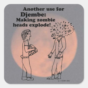 Djembe maakt Zombies Explode Square Sticker