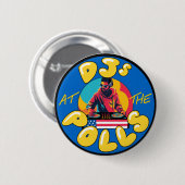 DJ's op de Polls-knop Ronde Button 5,7 Cm (Voorkant /achterkant)