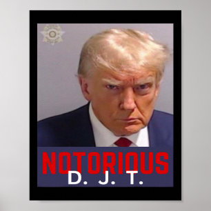DJT - Trump Mok Shot - augustus 24 2023 Poster