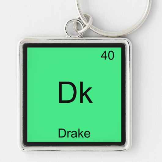 DK - Drake Funny Chemistry Element Symbol T-Shirt Sleutelhanger (Voorkant)