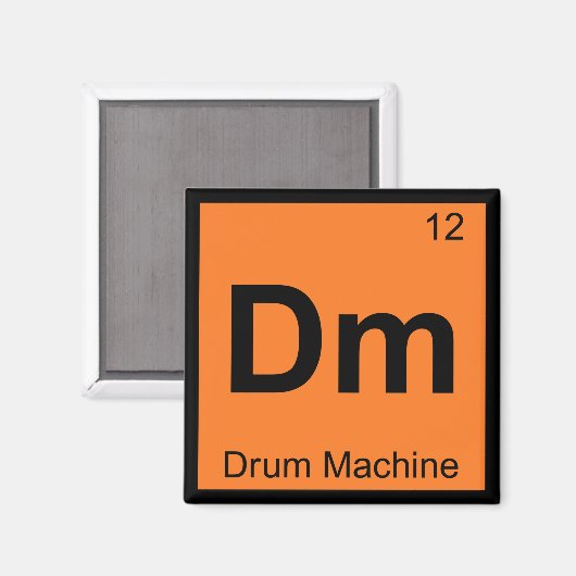 Dm - Drum Machine Scheikunde Periodiek Systeem Sym Magneet (Voorkant / Achterkant)