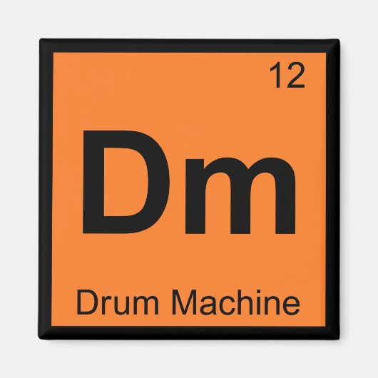 Dm - Drum Machine Scheikunde Periodiek Systeem Sym Magneet (Voorkant)