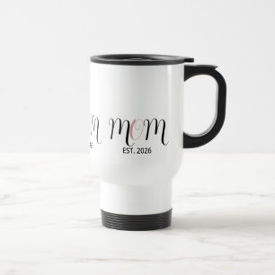DMama Opgericht Black Pink Script Nieuwe Moeder Ca Reisbeker