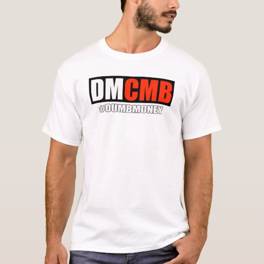 DMCMB - Dumb Money (zwart) T-shirt (Voorkant)