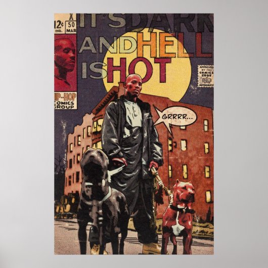DMX - Het donker en de hel is hot - hip hop comics Poster (Voorkant)