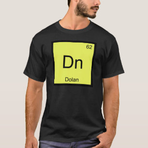 Dn - Dolan Chemie Elementsymbool Meme T-Shirt