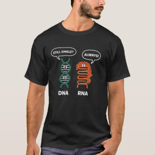 DNA RNA Biologie Wetenschap Leraar Student Humor S T-shirt