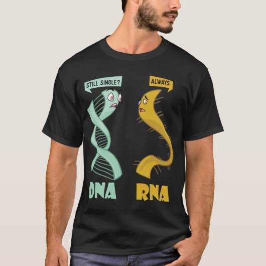 DNA RNA - Funny Biologist Biology Student Cell Sci T-shirt (Voorkant)
