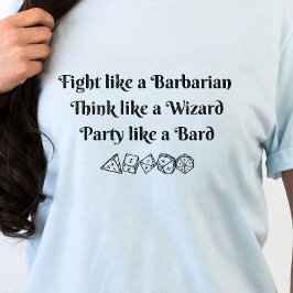 DnD Shirt - Barbarian Wizard Bard