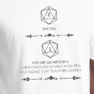 DnD Shirt - Nat 1 Je sterft hilarisch