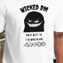 DnD Shirt - Wicked DM Uw pijn is mijn plezier