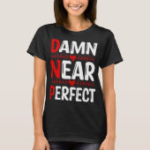 DNP Doctor DNP Degree Graduation DNP Nurse T-shirt (Voorkant)