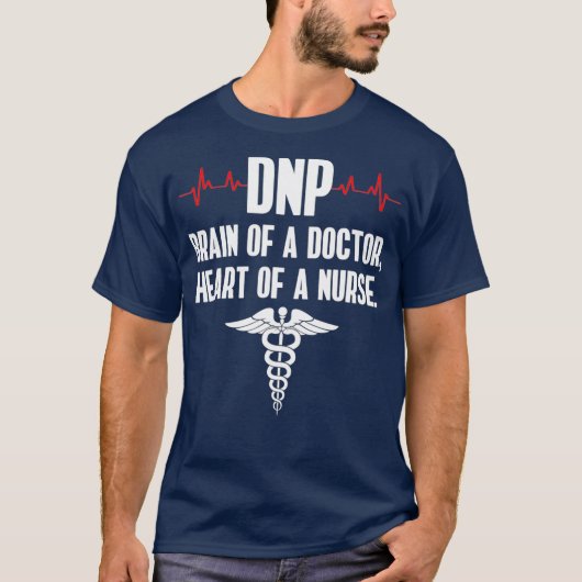 DNP Doctor in de verpleegkunde Brain RN Nurse T-shirt (Voorkant)