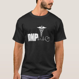 DNP Doctor in de verpleegkunde T-shirt