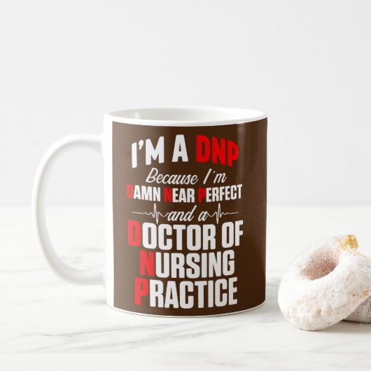 DNP Doctor of Nursing Practice Near Perfect RN Koffiemok (Met donut)