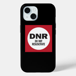 DNR Resusciteert geen medische iPhone 15 Case