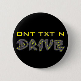 DNT TXT N DRIVE Button