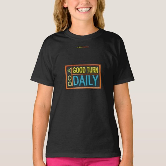 Do a good turn daily T-Shirt (Voorkant)
