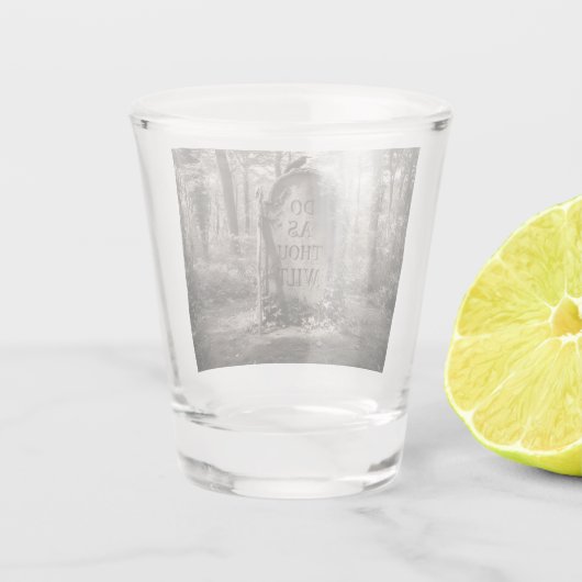 Do As Thy Wilt Shot Glass Glas (Achterkant)