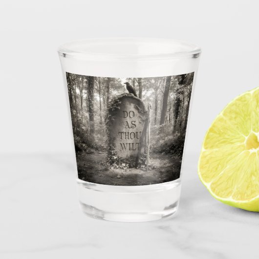 Do As Thy Wilt Shot Glass Shot Glas (Voorkant)
