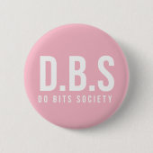 Do Bits Society Badge Pin Button (Voorkant)