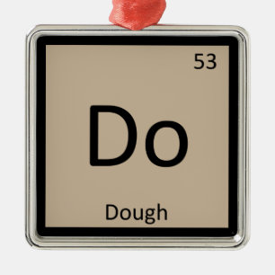 Do - Dough Chemstry Periodic Table Symbol Metalen Ornament