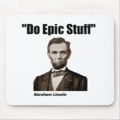 Do Epic Stuff Abraham Lincoln Muismat (Voorkant)