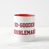 Do-Gooder Troublemaker Mok (Midden)