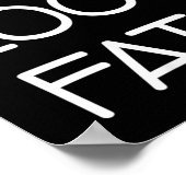 Do I Look Fat, Funny, Jokes, Sarcastic Sayings  Poster (Hoek)