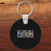 Do I Look Like A Foring People Person - Fun Tie Dy Sleutelhanger (Voorkant)