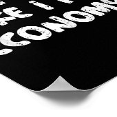 Do I Look Like I Fly Economy Funny Traveler Quotes Poster (Hoek)