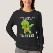 do I look like I give a turtle turtles T-shirt (Voorkant)