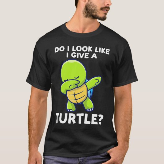 do I look like I give a turtle turtles T-shirt (Voorkant)