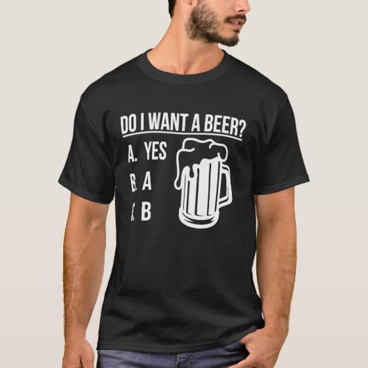 Do i want a beer Green Lucky Shamrock St Patrick's T-shirt (Voorkant)