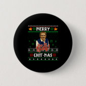 Do It Funny Chit-mas Christmas Meme  Ronde Button 5,7 Cm (Voorkant)