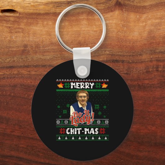 Do It Funny Chit-mas Christmas Meme Sleutelhanger (Voorkant)