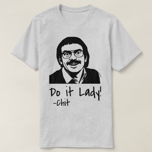 Do it Lady Shirt for Women Trendy Viral Meme (Design voorkant)