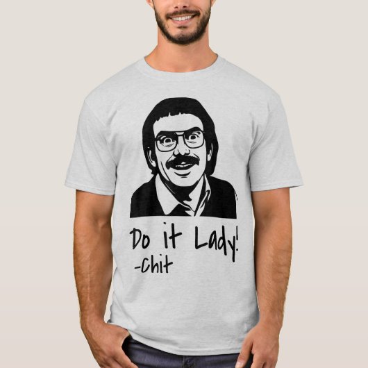 Do it Lady Shirt for Women Trendy Viral Meme (Voorkant)