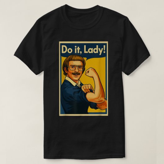 Do it Lady Shirt for Women Trendy Viral Meme (Design voorkant)