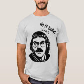 Do it Lady Shirt for Women Trendy Viral Meme (Voorkant)