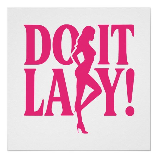 Do It Lady - Vrouwelijke empowerment Perfect Poster (Voorkant)