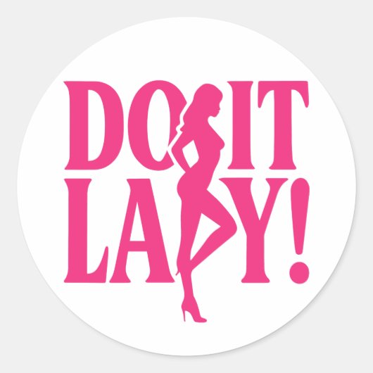 Do It Lady - Vrouwelijke empowerment Ronde Sticker (Voorkant)
