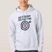 Do It Right the First Time Zero Defects Target Hoodie (Voorkant)