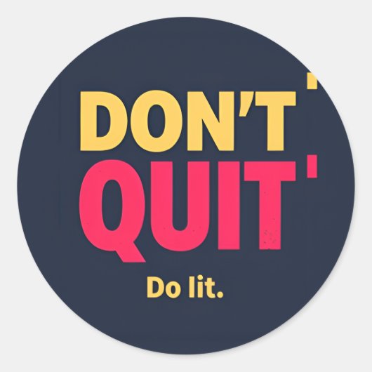Do Lit – Motivatie Sticker (Voorkant)