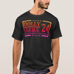 Do-lly Reba'24 Make America Fancy Again Cowboy App T-shirt