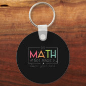 Do Math Not Magic Funny Math Teacher Back To Schoo Sleutelhanger (Voorkant)